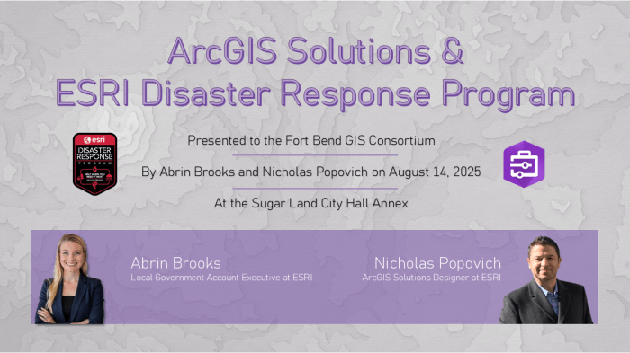 ESRI Presents ArcGIS Solutions to Fort Bend GIS&nbsp;Consortium